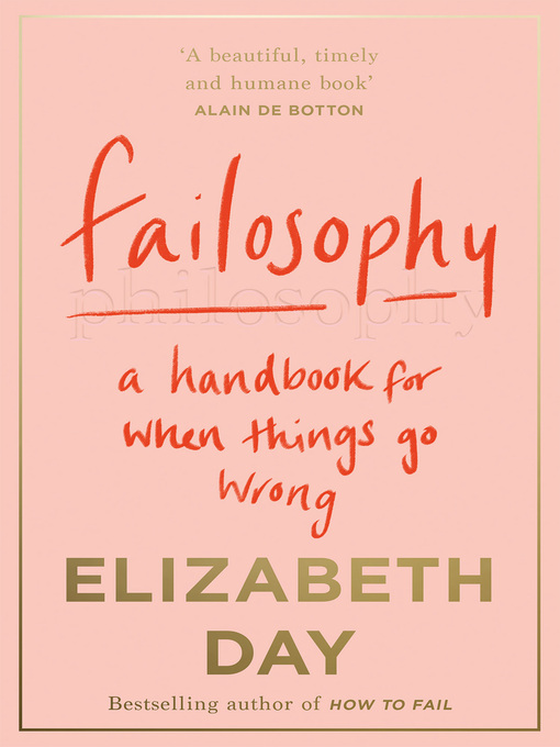 Title details for Failosophy by Elizabeth Day - Available